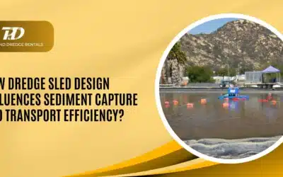 How Dredge Sled Design Influences Sediment Capture and Transport Efficiency